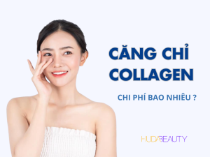 CĂNG CHỈ COLLAGEN CHI PHI BAO NHIEU