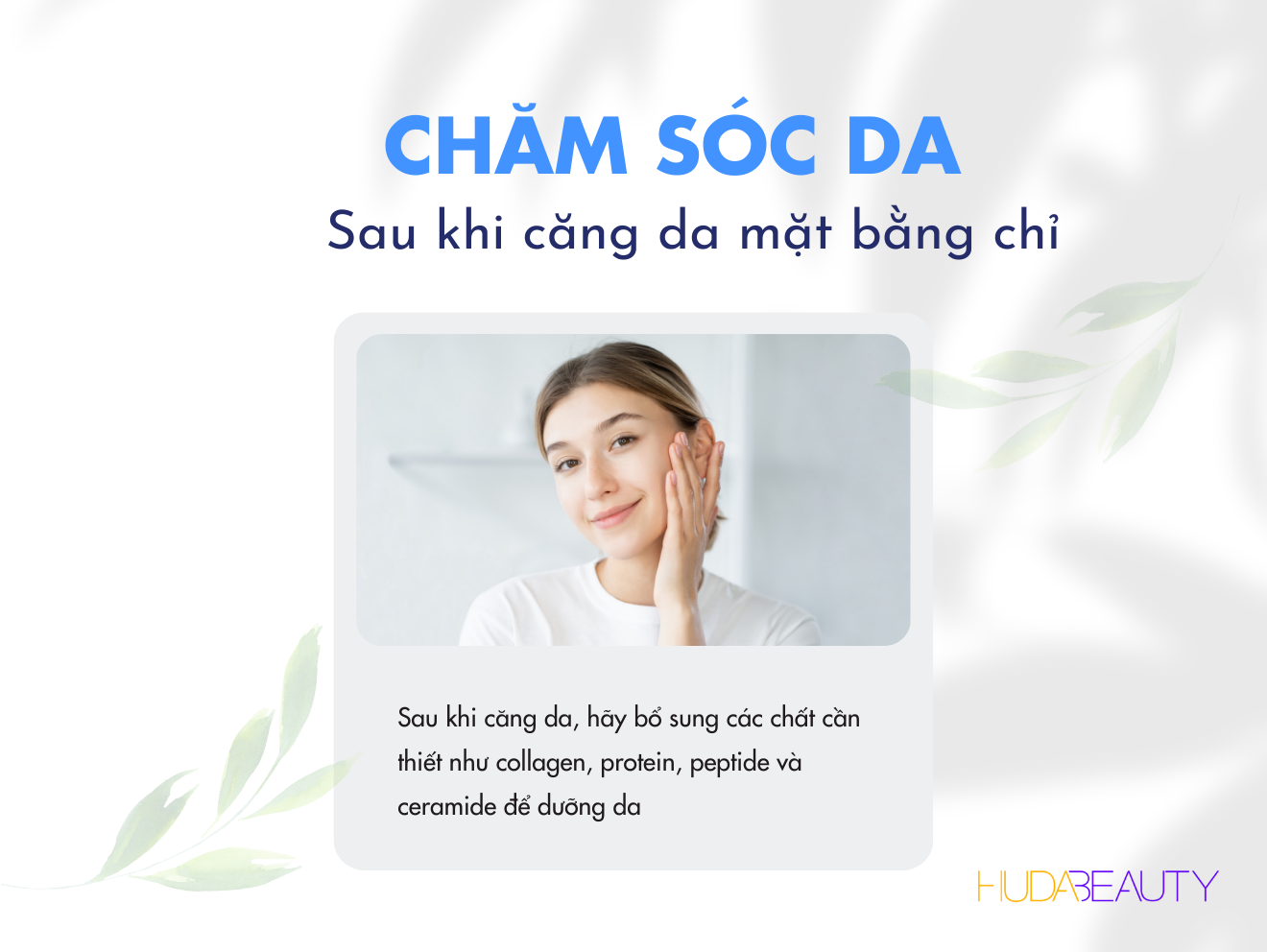 CHĂM SÓC DA sau căng da mặt bằng chỉ